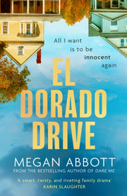 El Dorado Drive By Abbott, Megan