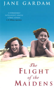 Flight Of The Maidens By Gardam, Jane