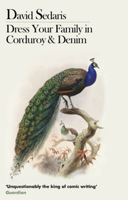 Dress Your Family In Corduroy & Denim By Sedaris, David