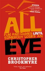 All Fun & Games Until Somebody Loses/eye