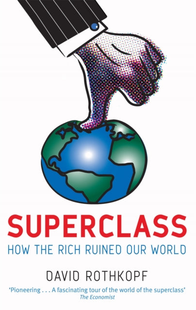 Superclass By Rothkopf, David