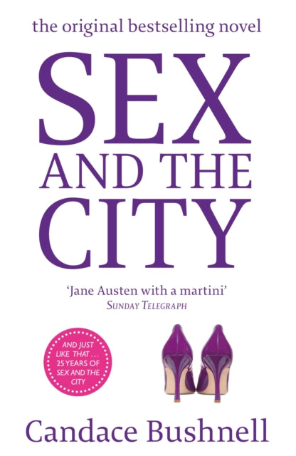 Sex & The City Film Tie In By Bushnell, Candace