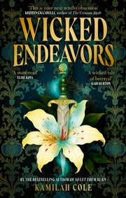 Wicked Endeavors By Cole, Kamilah