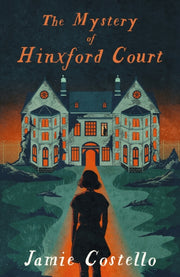 Mystery Of Hinxford Court By Costello, Jamie