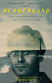 Murderland By Fraser, Caroline