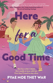 Here For A Good Time