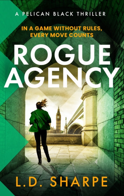 Rogue Agency By Sharpe, L.d