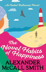 Novel Habits Of Happiness By Mccall-smith, Alexan