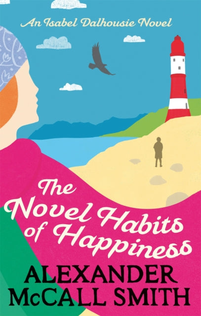 Novel Habits Of Happiness By Mccall-smith, Alexan