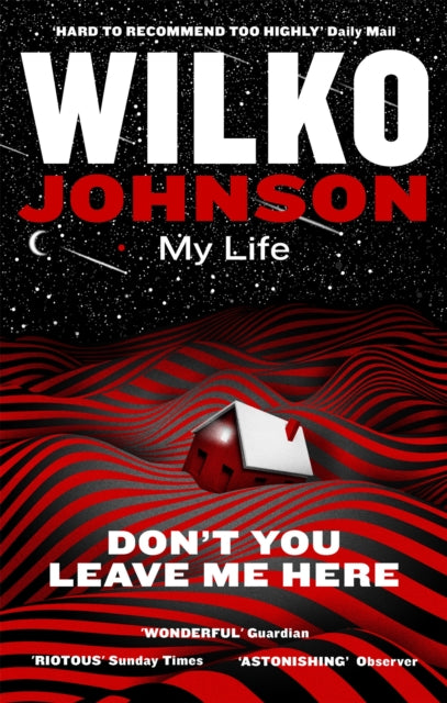 Dont You Leave Me Here My Life