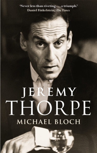 Jeremy Thorpe By Bloch, Michael