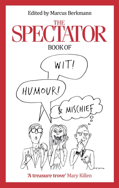 Spectator Book Of Wit Humour & Mischief