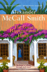 Great Hippopotamus Hotel By Mccall Smith, A