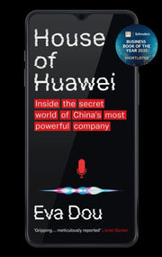 House Of Huawei By Dou, Eva