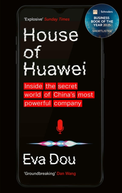 House Of Huawei By Dou, Eva