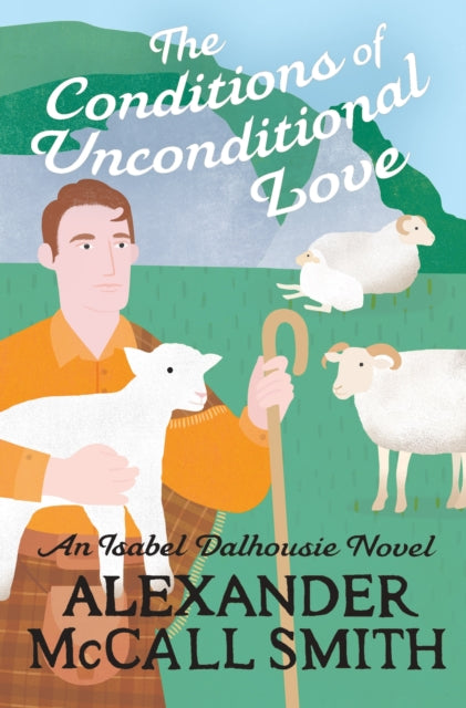 Conditions Of Unconditional Love