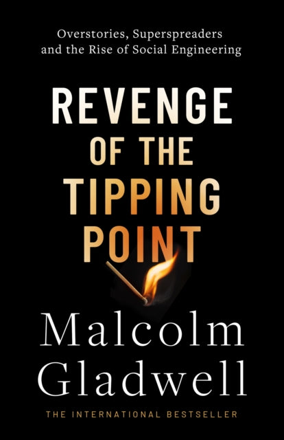 Revenge Of The Tipping Point By Gladwell, Malcolm
