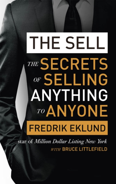 Sell Secrets Of Selling Anything/anyone By Eklund, Fredrik