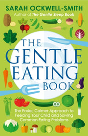 Gentle Eating Book By Ockwell-smith, Sarah