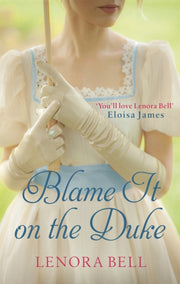 Blame It On The Duke
