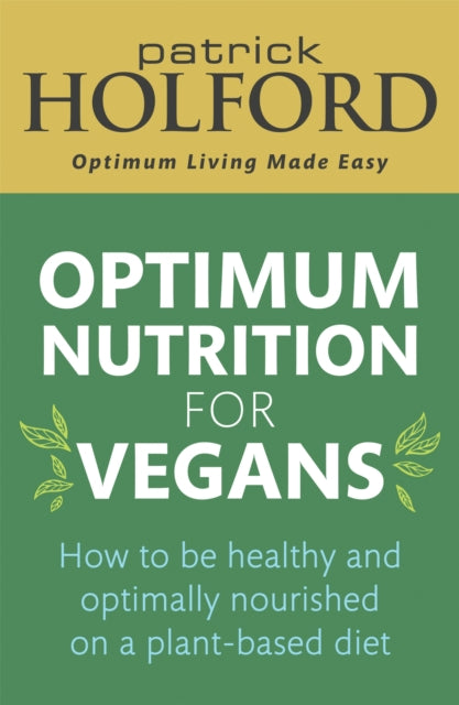Optimum Nutrition For Vegans