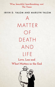Matter Of Death & Life By Yalom, Irvin