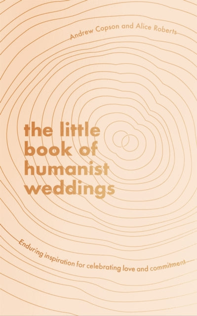 Little Book Of Humanist Weddings By Copson, Andrew