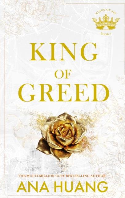 King Of Greed By Huang, Ana