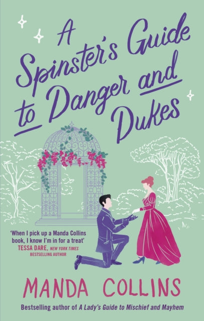 Spinsters Guide To Danger And Dukes