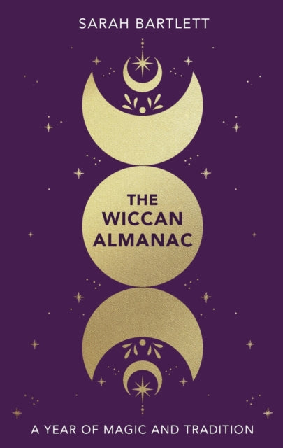 Wiccan Almanac Year Of Magic & Tradition By Bartlett, Sarah