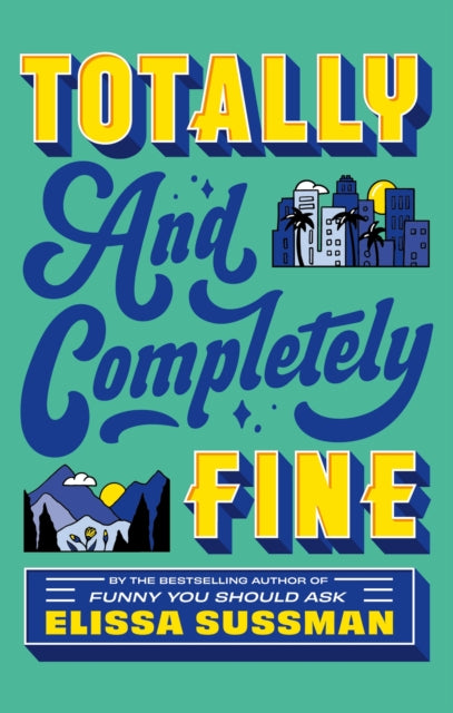 Totally & Completely Fine