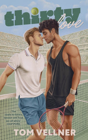 Thirty Love By Vellner, Tom