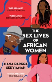 Sex Lives Of African Women By Sekyiamah, Nana D