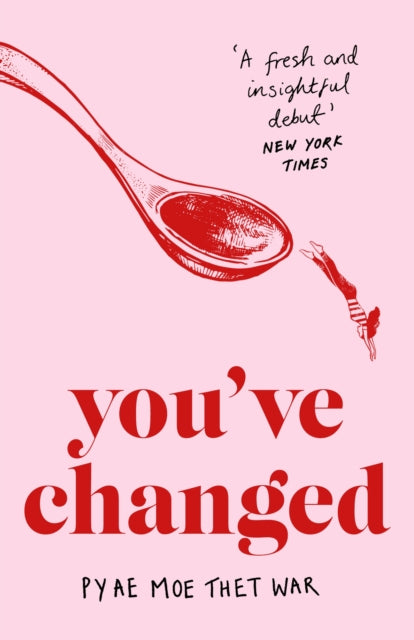 Youve Changed