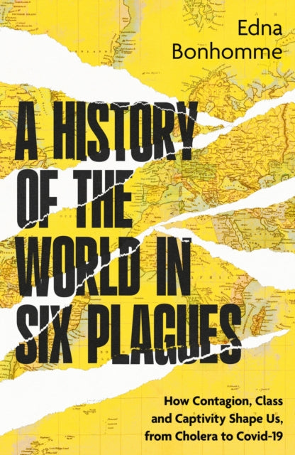 History Of The World In Six Plagues