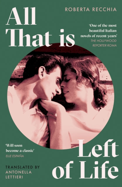 All That Is Left Of Life By Recchia, Roberta