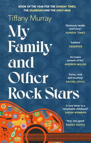 My Family & Other Rock Stars By Murray, Tiffany