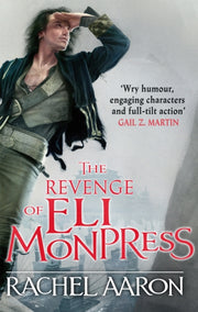 Revenge Of Eli Monpress