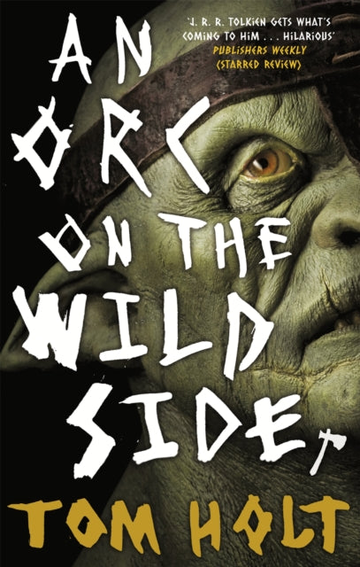 Orc On The Wild Side