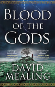 Blood Of The Gods By Mealing, David