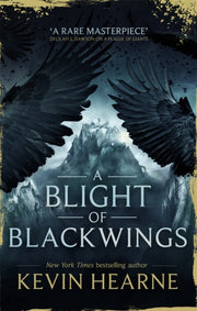 Blight Of Blackwings