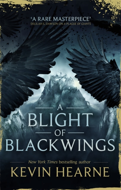 Blight Of Blackwings