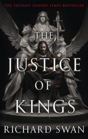 Justice Of Kings By Swan, Richard