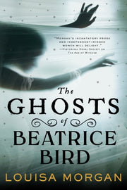 Ghosts Of Beatrice Bird