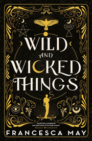 Wild & Wicked Things