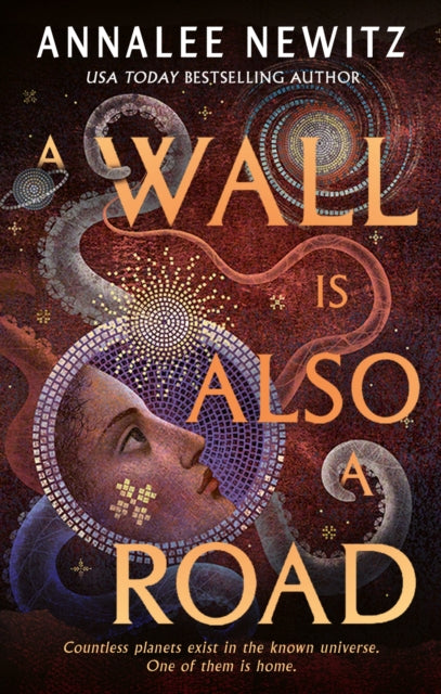 Wall Is Also A Road By Newitz, Annalee