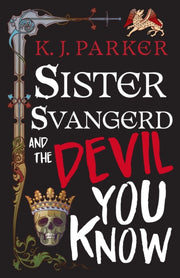Sister Svangerd & The Devil You Know