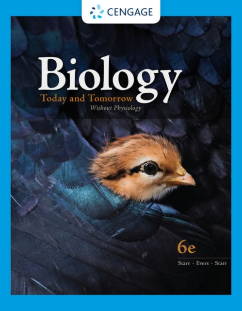 Biology Today & Tomorrow Without Physiol