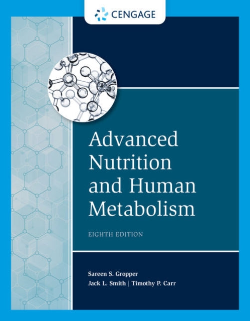 Advanced Nutrition And Human Metabolism