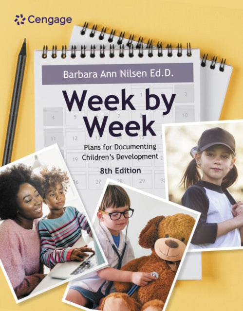 Week By Week Plans For Documenting Child